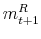 \displaystyle m_{t+1}^{R}
