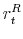\displaystyle r_{t}^{R}