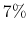 7\%