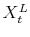  X_{t}^{L}