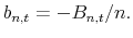  b_{n,t}=-B_{n,t}/n.