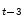  _{t-3}
