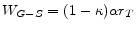  W_{G-S} = (1 - \kappa)\alpha r_{T}