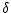 \delta 
