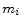 m_{i}