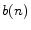  b(n)
