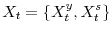 \displaystyle X_{t}=\left\{ X_{t}^{y},X_{t}^{s}\right\} 